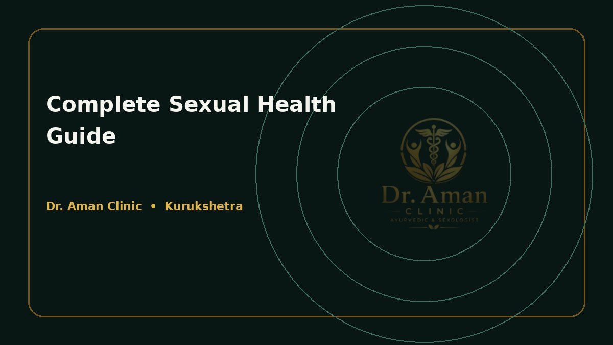 The Ultimate Guide to Men's Sexual Health & Vitality